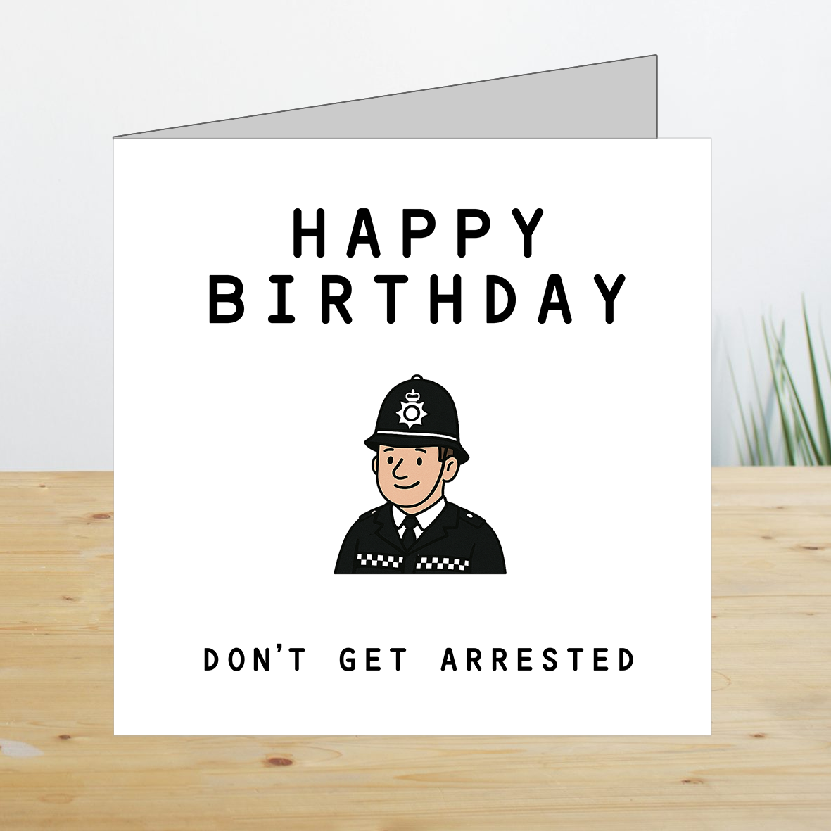 Don't Get Arrested - Card
